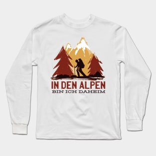 Home in the Alps - Outdoor - Gift - Hiking Long Sleeve T-Shirt